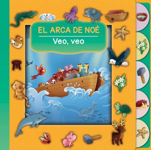 El Arca de Noé. Veo, veo.