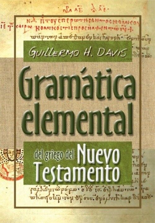 Gramática elemental del griego del Nuevo Testamento
