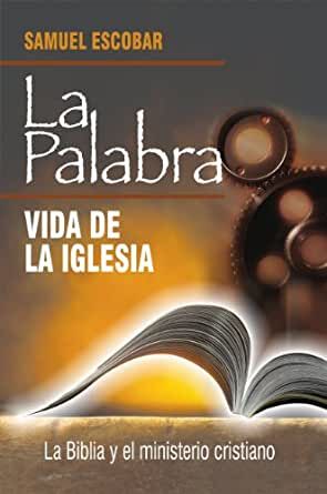 La palabra, vida de la Iglesia