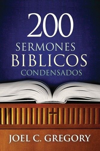 200 sermones bíblicos condensados