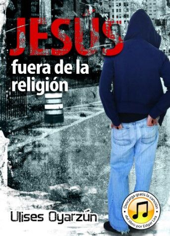 Jesús fuera de la religión (bolsillo)