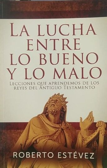 La lucha entre lo bueno y lo malo