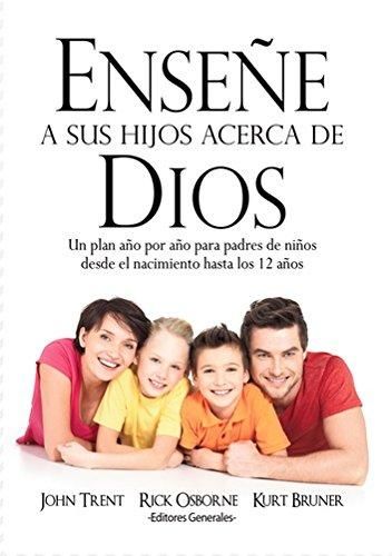 Enseñe a sus hijos acerca de Dios