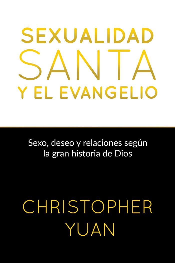 Sexualidad Santa y Evangelio