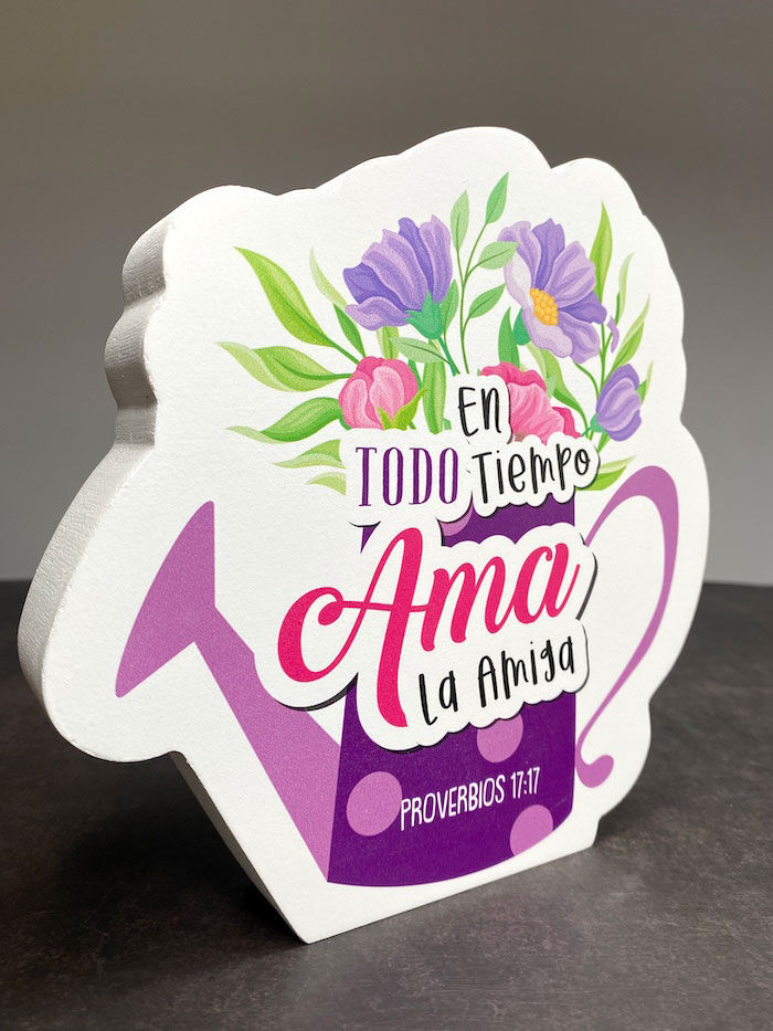En todo tiempo ama la amiga - Plaqué regadera de madera