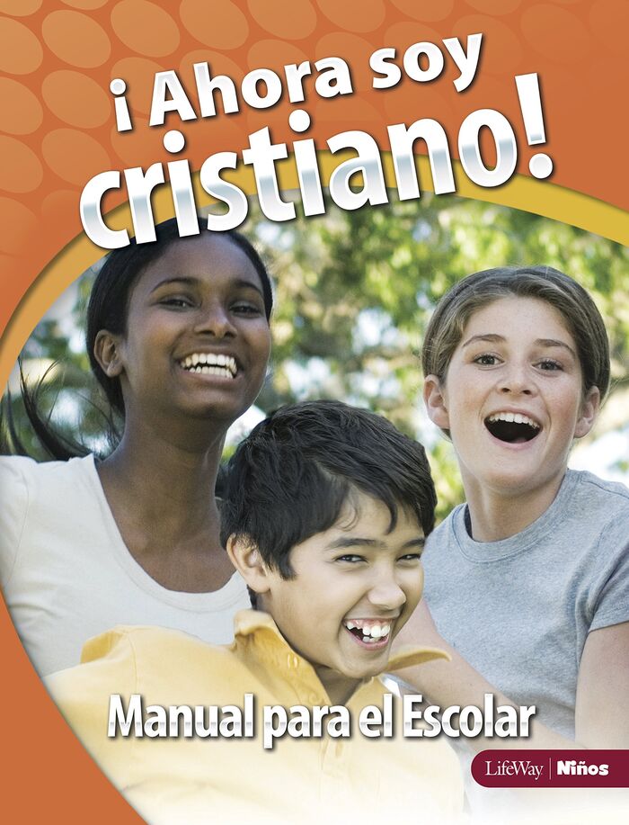 ¡Ahora soy cristiano! Alumno (escuela de verano)