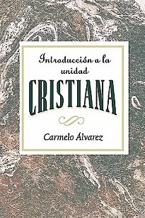 Introducción a la unidad cristiana