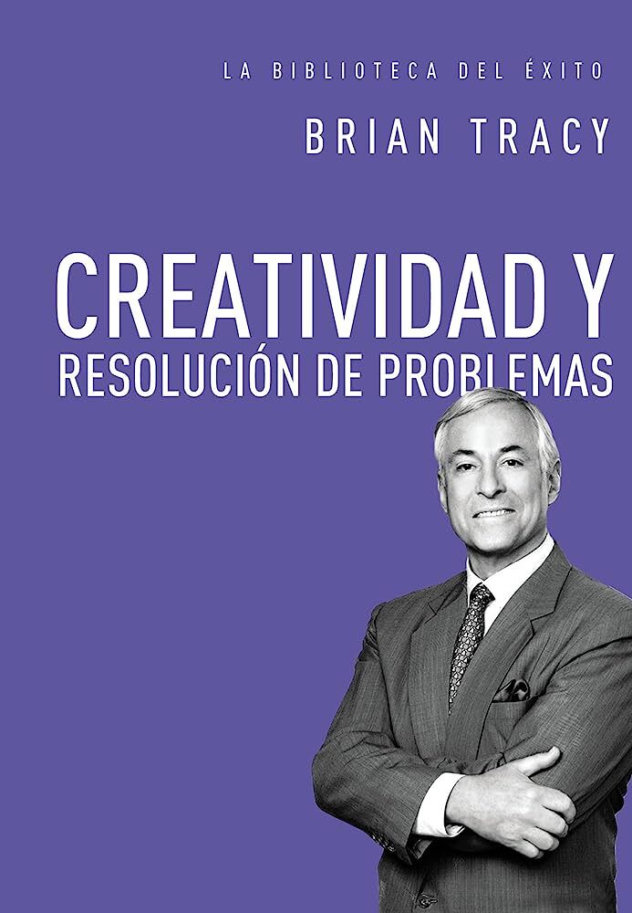 Creatividad y Solución de Problemas 