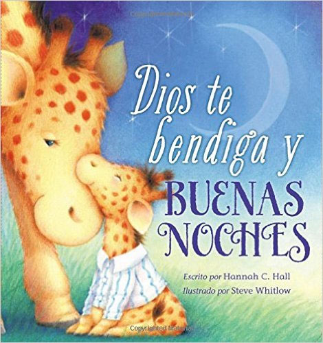 Dios te bendiga y buenas noches (Spanish Edition)