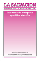 Libro de lecciones, nivel 1: La salvacion -- La salvacion completa que Dios efectua