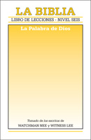 Libro de lecciones, nivel 6: La Biblia -- La Palabra de Dios