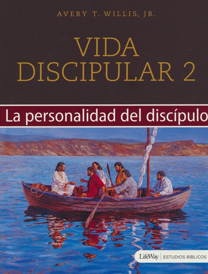 2: La Personalidad del discípulo (Vida discipular)