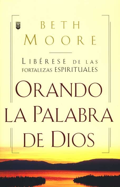 Orando la Palabra de Dios