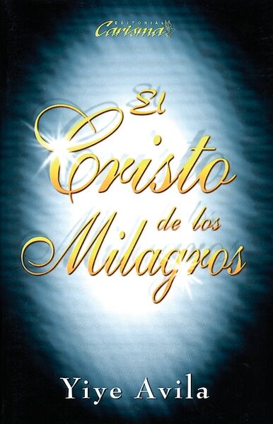 El Cristo de los milagros