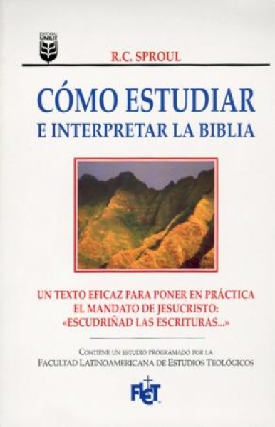 Cómo estudiar e interpretar la Biblia - FLET