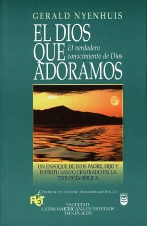 El Dios que adoramos -FLET