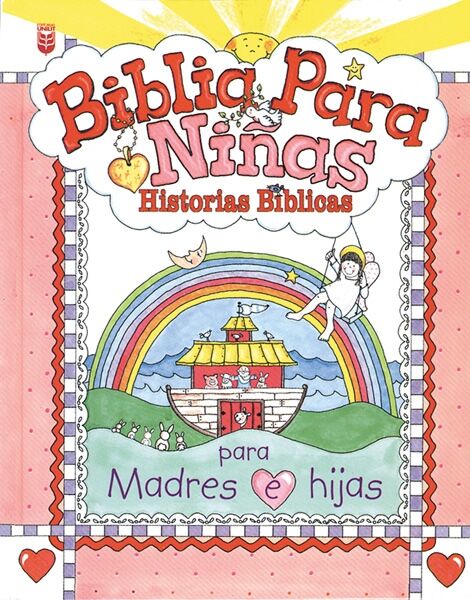 Biblia para Niñas: Historias Bíblicas (para Madres e Hijas)