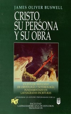 Cristo, Su persona y su obra