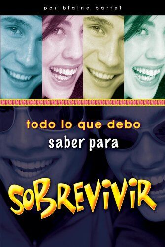 Todo lo que debo saber para: Sobrevivir (bolsillo)