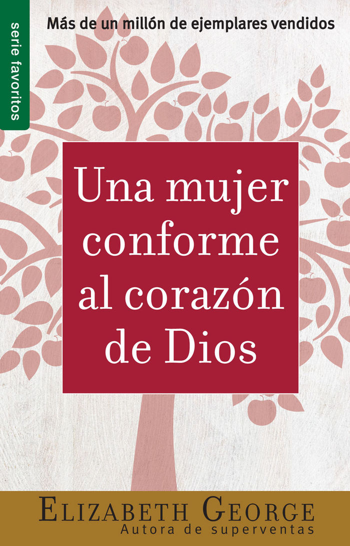 Una mujer conforme al corazón de Dios (bolsillo)