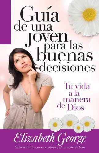 Guía de una joven para las buenas de decisiones 