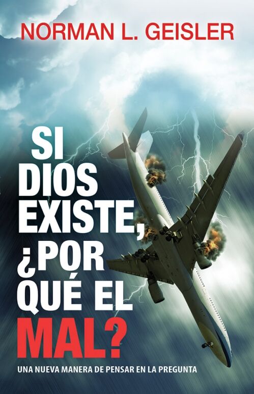 Si Dios existe, ¿por qué el mal?