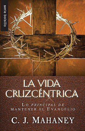 La vida cruzcéntrica (bolsillo)