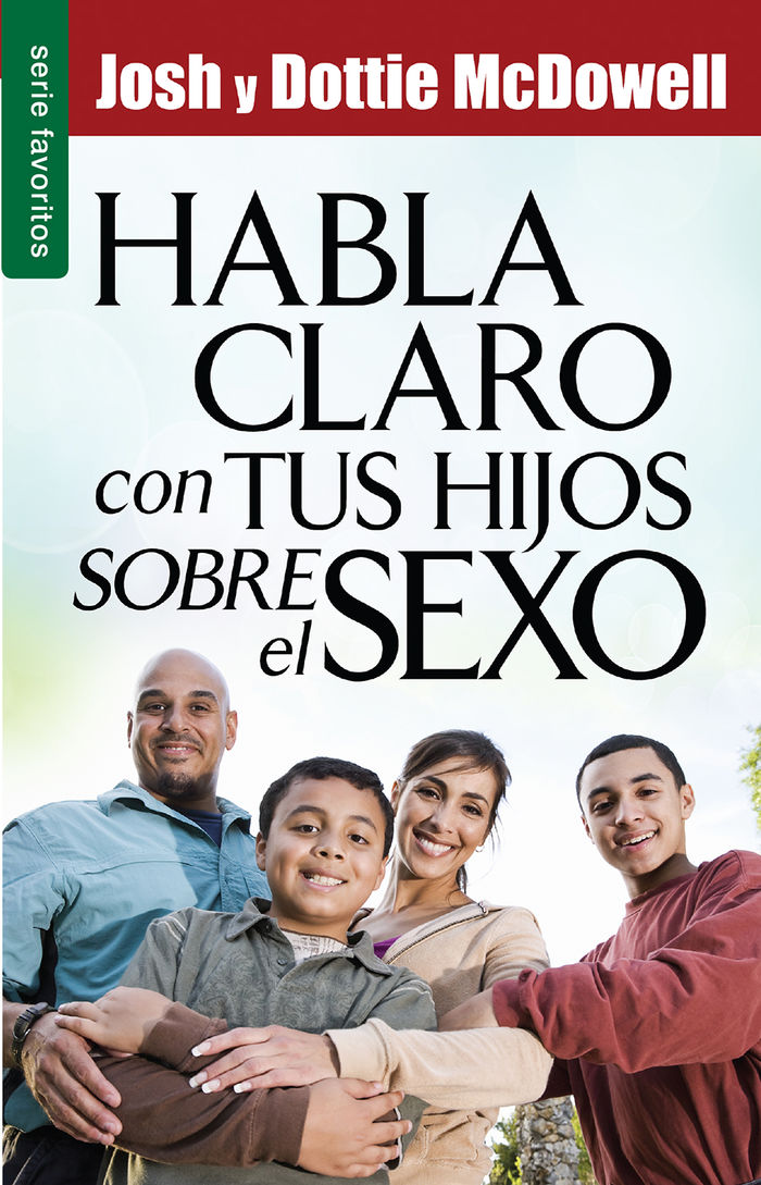 Habla claro con tus hijos sobre el sexo (bolsillo)