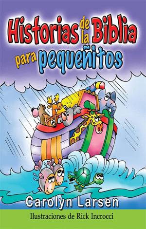 Historias de la Biblia para pequeñitos