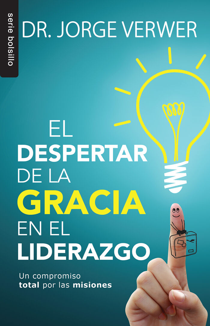 El despertar de la gracia en el liderazgo (bolsillo)