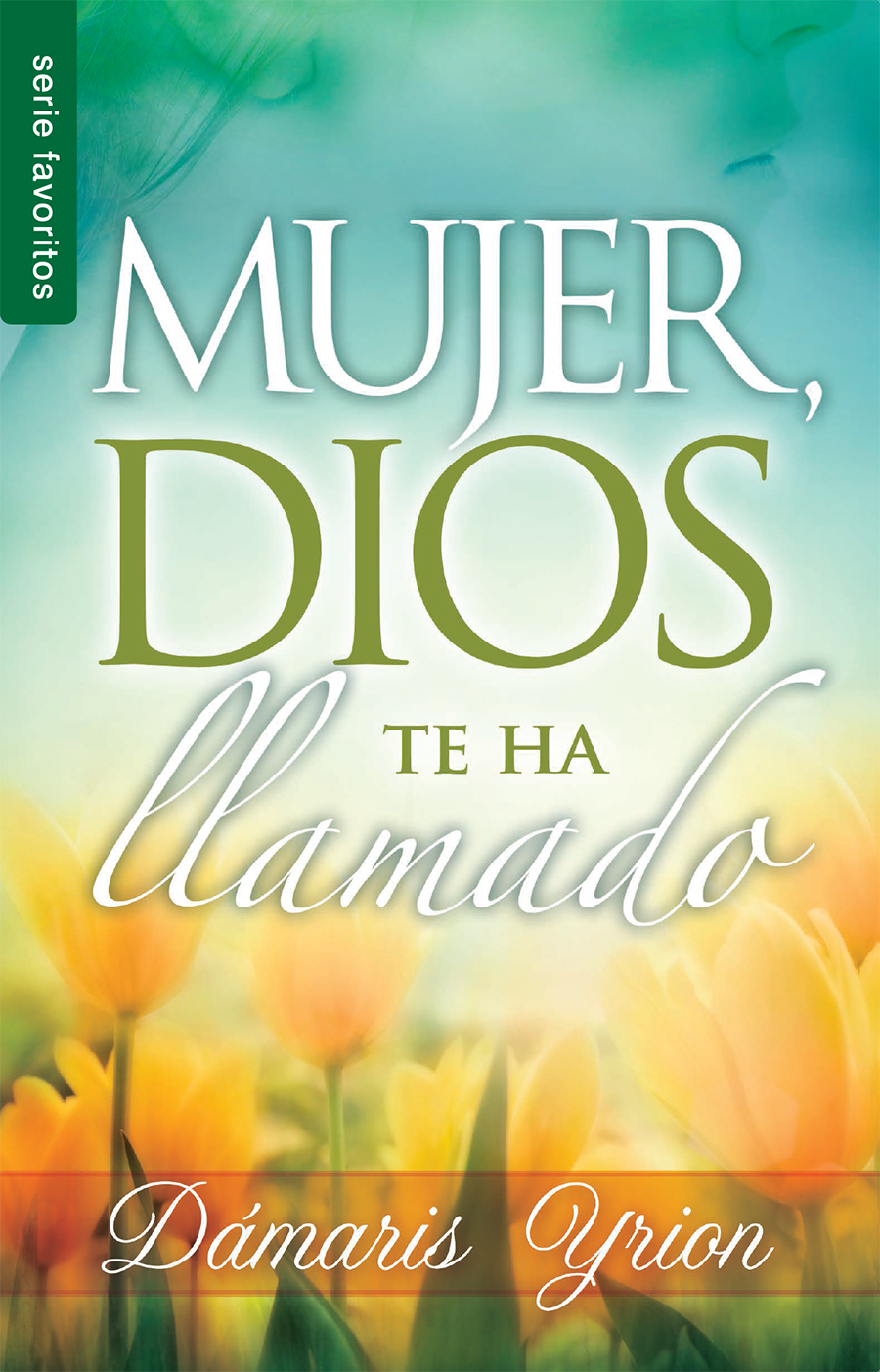 Mujer, Dios te ha llamado (Bolsillo)