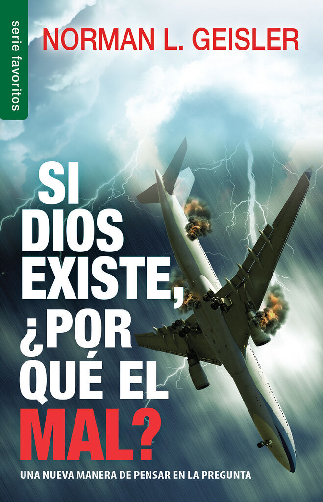 Si Dios existe, ¿Por qué el mal? (bolsillo)