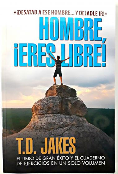 ¡Hombre, eres libre!