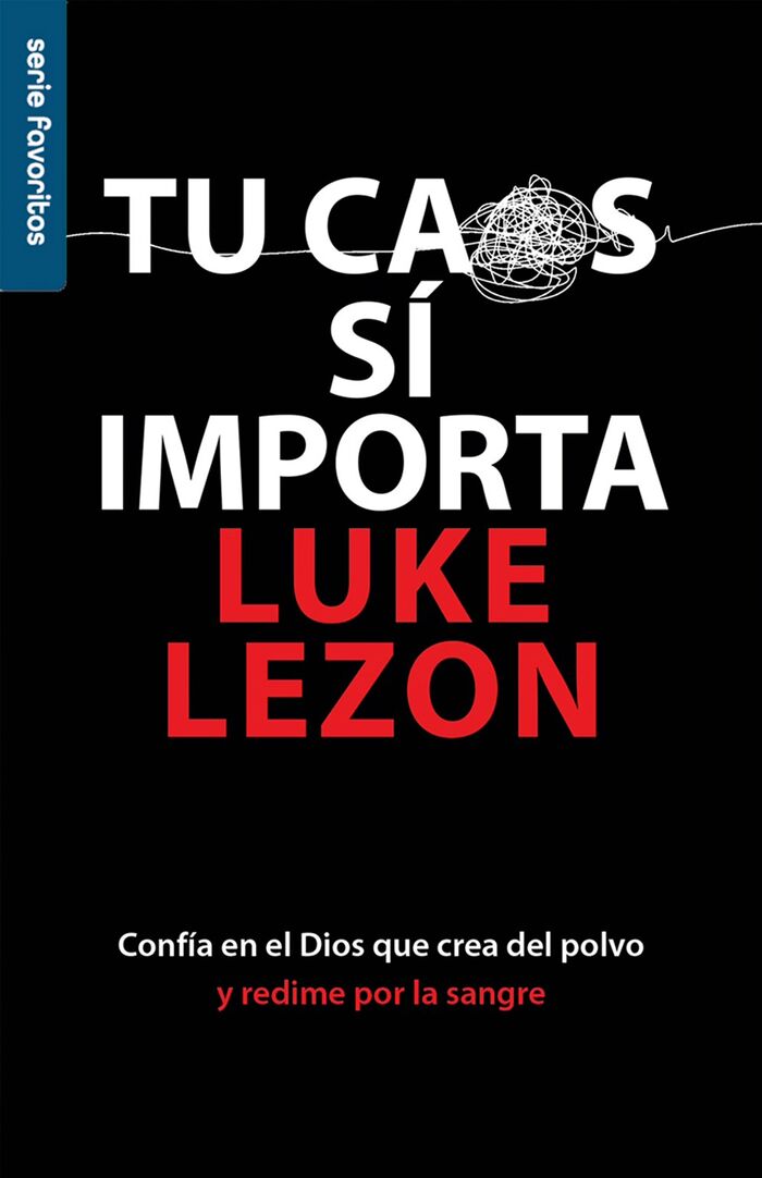 Tu caos sí importa (bolsillo)