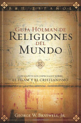 Guía Holman Religiones del Mundo
