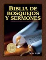 Biblia de bosquejos y sermones AT. Tomo 3 - Exodo 1-18