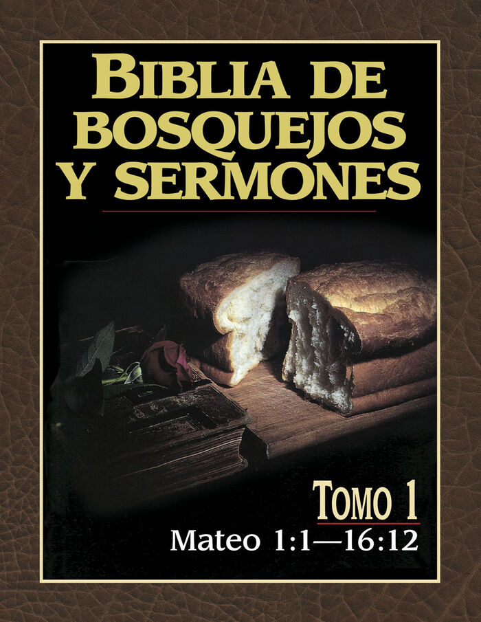 Biblia de bosquejos y sermones NT. Tomo 1 - Mateo 1-16:12