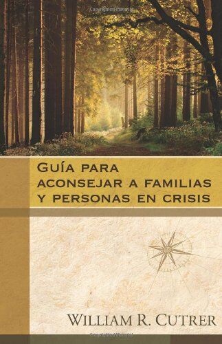 Guía para aconsejar a familias y personas en crisis