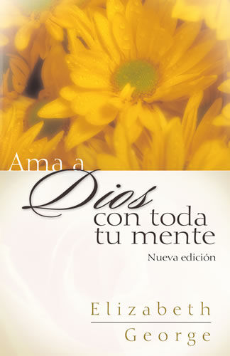 Ama a Dios con toda tu mente