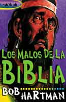 MALOS DE LA BIBLIA, LOS