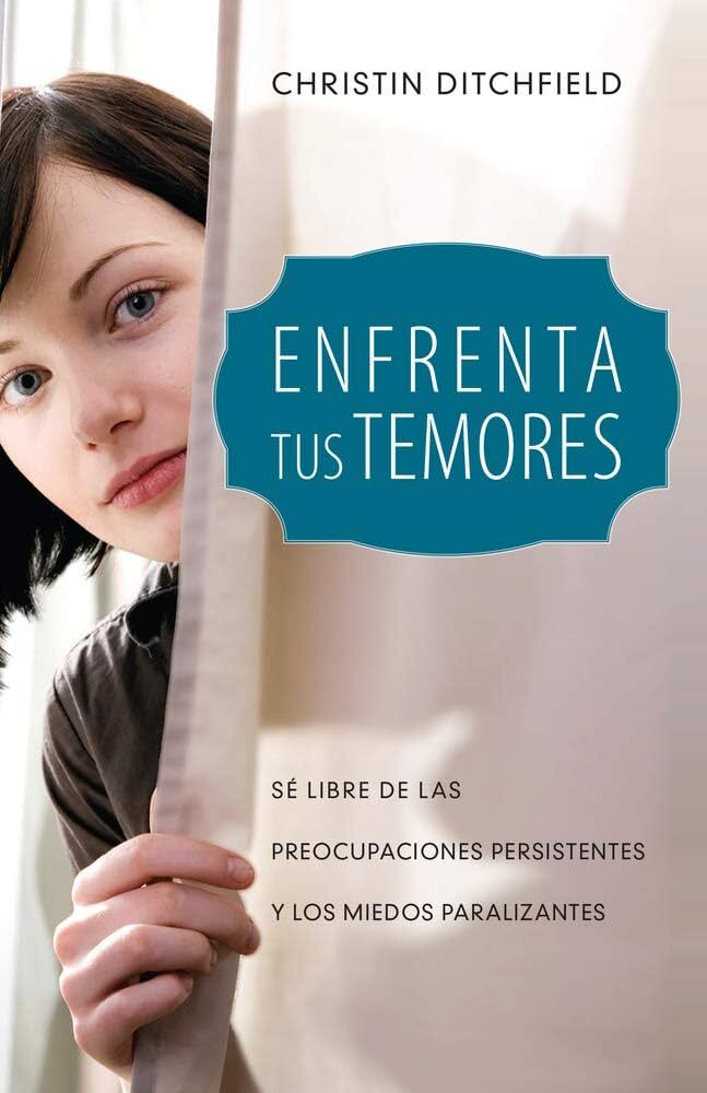 Enfrenta tus temores