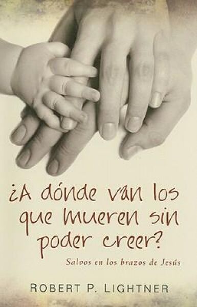 ¿A dónde van los que mueren sin poder creer?