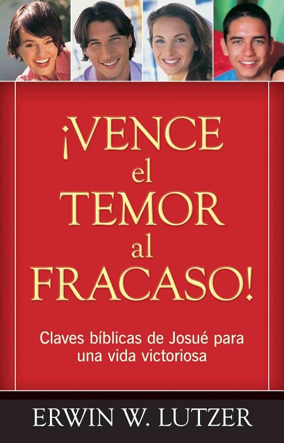 ¡Vence el temor al fracaso! (bolsillo)