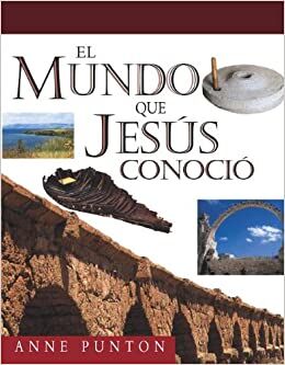 El mundo que Jesús conoció