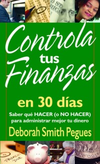 Controla tus finanzas en 30 días (bolsillo)