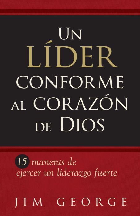 Un líder conforme al corazón de Dios