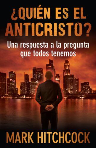 ¿Quién es el Anticristo?