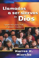 Llamados a ser siervos de Dios