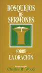 BOSQUEJOS SERMONES: ORACION