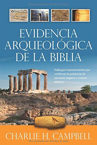 Evidencia arqueológica de la Biblia